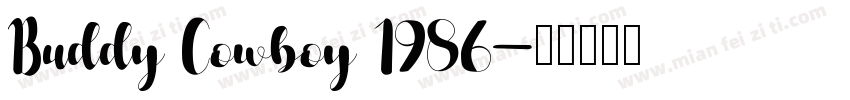 Buddy Cowboy 1986字体转换